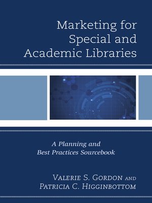 cover image of Marketing for Special and Academic Libraries
